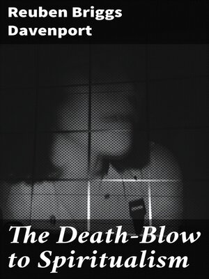 cover image of The Death-Blow to Spiritualism
